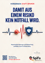Kampagnenplakat: Motiv 05: Damit aus einem Risiko kein Notfall wird.